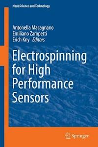 Electrospinning for High Performance Sensors -  - E-Book