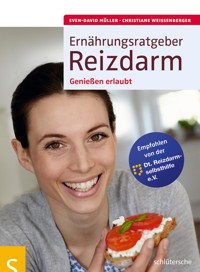 Ernährungsratgeber Reizdarm - Sven David Müller - E-Book