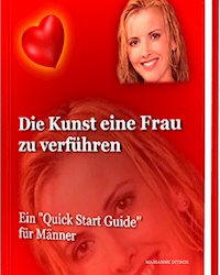 Die Kunst, eine Frau zu verführen - Marianne Ditsch - E-Book