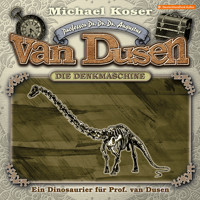 Professor van Dusen, Folge 48: Ein Dinosaurier für Professor van Dusen - Michael Koser - Hörbuch