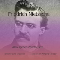 Also sprach Zarathustra - Friedrich Nietzsche - Hörbuch