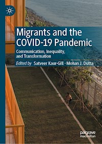 Migrants and the COVID-19 Pandemic -  - E-Book