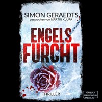 Engels Furcht - Theisen-Schüle, Band 3 (ungekürzt) - Simon Geraedts - Hörbuch