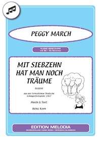 Mit siebzehn hat man noch Träume - Heinz Korn - E-Book