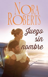 Juego sin nombre - Nora Roberts - E-Book