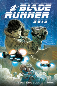 Blade Runner 2019, Band 1 - Michael Green - E-Book