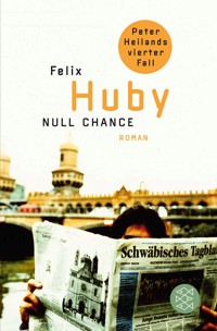 Null Chance - Felix Huby - E-Book