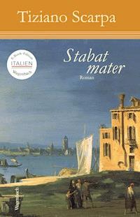 Stabat Mater - Tiziano Scarpa - E-Book