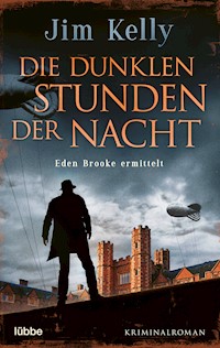 Die dunklen Stunden der Nacht - Jim Kelly - E-Book