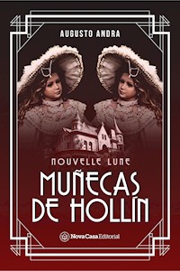 Muñecas de hollín - Augusto Andra - E-Book