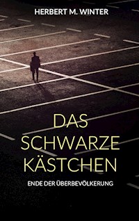 Das schwarze Kästchen - Herbert M. Winter - E-Book