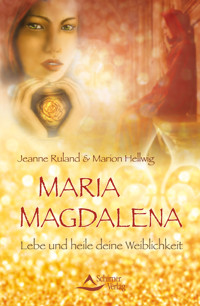 Maria Magdalena - Jeanne Ruland - E-Book
