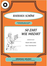 So zart wie Mozart - Fred Weyrich - E-Book
