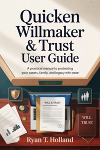 Quicken WillMaker & Trust User Guide - Holland Ryan T. - E-Book