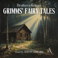 ALL Grimms' Fairytales - Audiobook - Brothers Grimm - Hörbuch