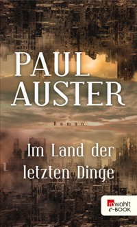 Im Land der letzten Dinge - Paul Auster - E-Book