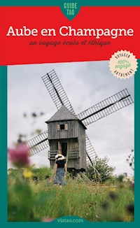 Guide Tao Aube en Champagne - Laëtitia Marcault - E-Book