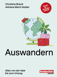 Auswandern - Christine Brand - E-Book