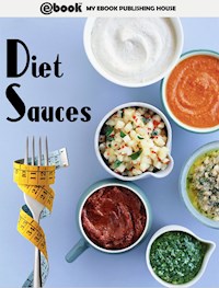 Diet Sauces - My Ebook Publishing House - E-Book