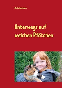 Unterwegs auf weichen Pfötchen - Monika Kunstmann - E-Book