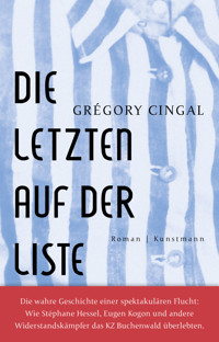 Die letzten auf der Liste - Grégory Cingal - E-Book