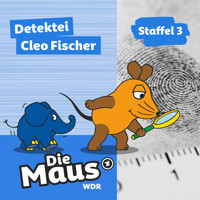 Die Maus, Detektei Cleo Fischer - Staffel 3 (Unabridged) - Die Maus - Hörbuch