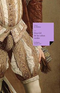 Don Gil de las calzas verdes - Tirso de Molina - E-Book