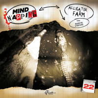 MindNapping, Folge 22: Alligator Farm - Markus Duschek - Hörbuch
