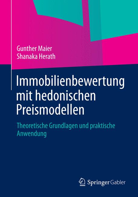 Immobilienbewertung mit hedonischen Preismodellen - Gunther Maier - E-Book