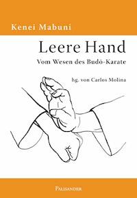 Leere Hand - Kenei Mabuni - E-Book