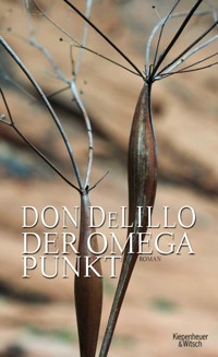 Der Omega-Punkt - Don DeLillo - E-Book