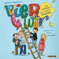 Vier wie wir - Die rasenden Schulschnecken - Joachim Friedrich - Hörbuch