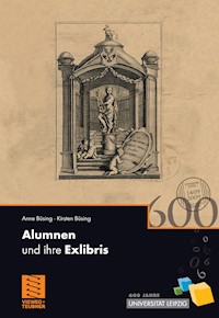 Alumnen und ihre Exlibris - Anne Büsing - E-Book