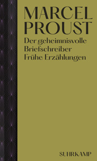 Der geheimnisvolle Briefschreiber - Marcel Proust - E-Book