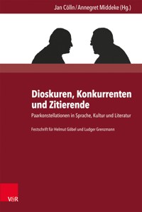 Dioskuren, Konkurrenten und Zitierende -  - E-Book
