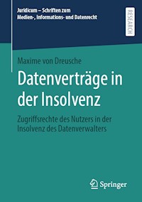 Datenverträge in der Insolvenz - Maxime von Dreusche - E-Book