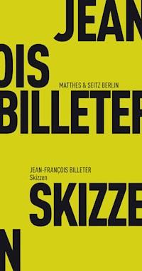 Skizzen - Jean François Billeter - E-Book