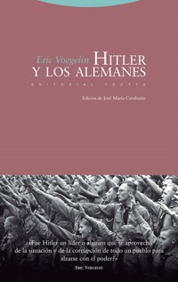 Hitler y los alemanes - Eric Voegelin - E-Book