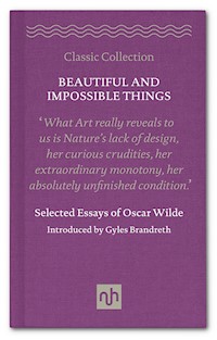 Beautiful and Impossible Things - Oscar Wilde - E-Book