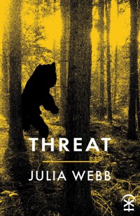 Threat - Julia Webb - E-Book