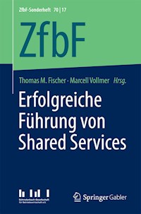 Erfolgreiche Führung von Shared Services -  - E-Book