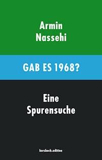Gab es 1968? - Armin Nassehi - E-Book