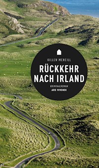 Rückkehr nach Irland - Killen McNeill - E-Book