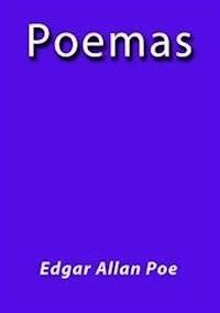 Poemas - Edgar Allan Poe - E-Book
