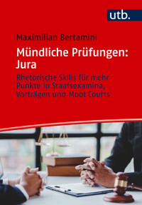 Mündliche Prüfungen: Jura - Maximilian Bertamini - E-Book