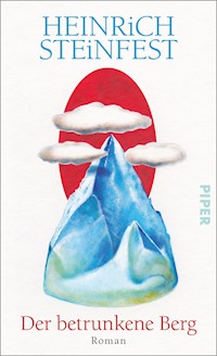 Der betrunkene Berg - Heinrich Steinfest - E-Book