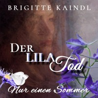 Der lila Tod - Brigitte Kaindl - Hörbuch