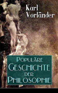 Populäre Geschichte der Philosophie - Karl Vorländer - E-Book