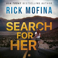 Search For Her - Rick Mofina - Hörbuch