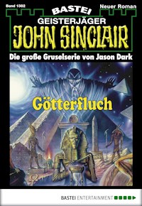 John Sinclair 1382 - Jason Dark - E-Book